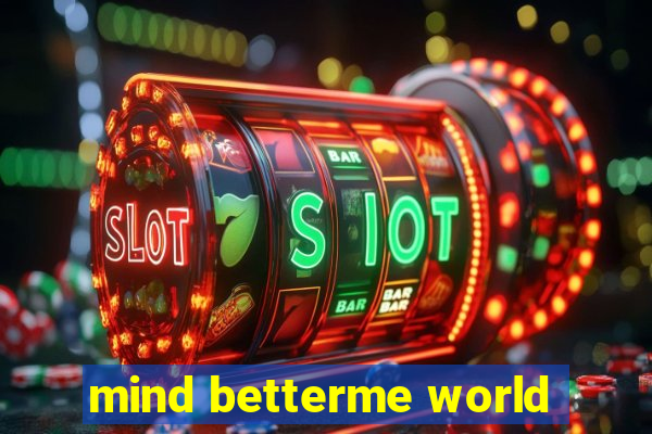 mind betterme world